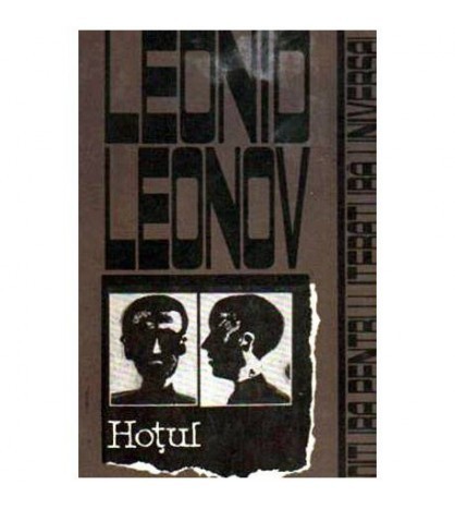 Leonid Leonov - Hotul - 106460