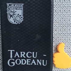 Tarcu-Godeanu Gh. Niculescu Colectia: Calauza turistului