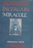 Moses Rosen - Primejdii, incercari, miracole, 1990, Alta editura