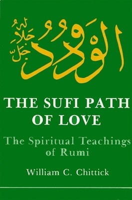 Sufi Path of Love: The Spiritual Teachings of Rumi foto