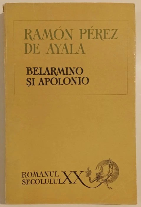 Ramon Perez De Ayala - Belarmino si Apolonio