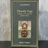 Cumpara ieftin S. N. Dasgupta - Filosofia Yoga