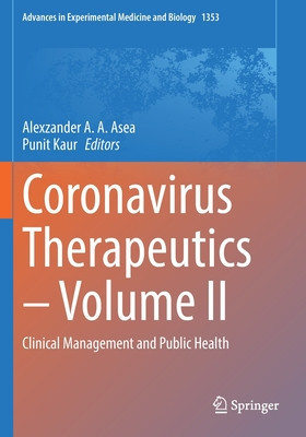 Coronavirus Therapeutics - Volume II: Clinical Management and Public Health foto