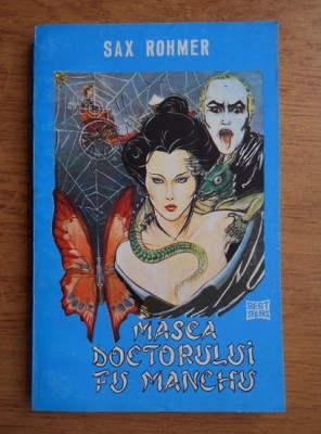 Sax Rohmer - Masca doctorului Fu Manchu foto
