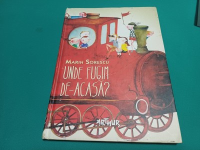 UNDE FUGIM DE-ACASĂ? * MARIN SORESCU / 2013 * 4 foto
