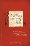 Aceasta nu este o carte - Keri Smith, Aurelia Ciobanu