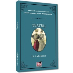 Teatru, Ion Luca Caragiale