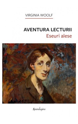Aventura lecturii - Virginia Woolf foto