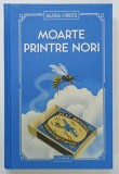 MOARTE PRINTRE NORI de AGATHA CHRISTIE , 2023, EDITIE CARTONATA
