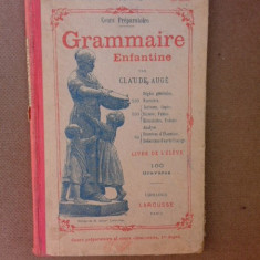 Grammaire enfantine - Claude Auge, cours preparatoire