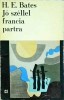 H.E. Bates - Jo szellel francia partra
