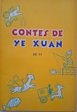 Contes de Ye Xuan - He Yi (Carte in Engleza)