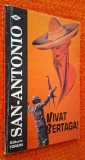 Vivat, Bertaga! - San Antonio, carte politista