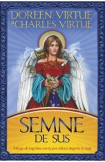 Semne de sus - Doreen Virtue, Charles Virtue