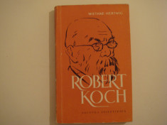 Robert Koch - Miethke-Hertwig Editura Stiintifica 1961 foto