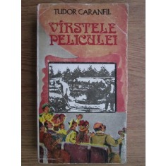 Tudor Caranfil - Virstele peliculei