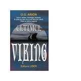 Ultimul viking - O. G. Arion