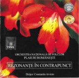 Orchestra Națională de Folclor Dirijor: Constantin Arvinte - Plaiuri Rom&acirc;nești - Rezonanțe &Icirc;n Contrapunct, CD
