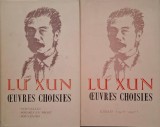 Oeuvres choisies. Nouvelles, poemes en prose et souvenirs (2 volume) &ndash; Lu Xun