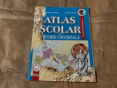 ANGELA BALAN \ OVIDIU IONITA - ATLAS SCOLAR DE ISTORIE UNIVERSALA foto