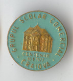 Insigna Grupul Scolar COMERCIAL - Craiova 1977