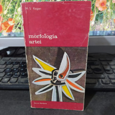 Morfologia artei, M. S. Kagan, editura Meridiane, București 1979, DL090