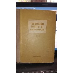 Tehnologia hirtiei si cartonului (vol II)