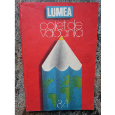 Lumea 1984 Caiet de vacanta