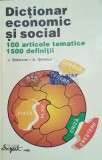 Dictionar economic si social. 100 articole tematice. 1500 definitii - 1995 - Jean Bremond ($F88)