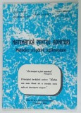 MATEMATICA PENTRU ADMITERI , METODICA PREGATIRII SUPLIMENTARE de MARIN CHIRCIU ...MARIAN TELER , 1995