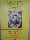 Martin Opitz - Zlatna sau despre cumpana dorului (1999)