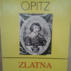 Martin Opitz - Zlatna sau despre cumpana dorului (1999)