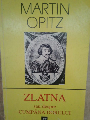 Martin Opitz - Zlatna sau despre cumpana dorului (1999) foto