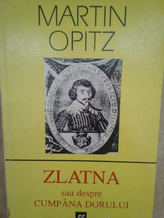 Martin Opitz - Zlatna sau despre cumpana dorului (1999)