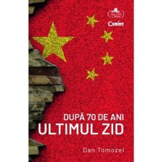 Dupa 70 de ani. Ultimul zid, Dan Tomozei