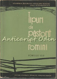 Tipuri De Pastorit La Romani - Romulus Vuia - Tiraj: 1100 Exemplare