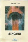 Cumpara ieftin Singuri - Laurian Ante