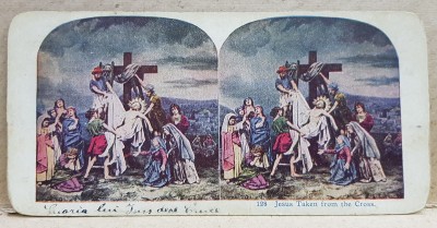 COBORAREA LUI IISUS DE PE CRUCE , FOTOGRAFIE STEREOSCOPICA , POLICROMA, PE CARTON , CCA. 1900 foto