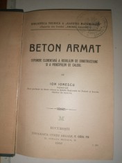 RARA - CARTE -BETON ARMAT -ION IONESCU 1915 REG DE CONSTRUCTIE,CFR, STEMA REGALA