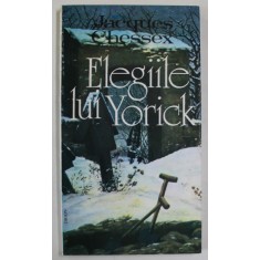 ELEGIILE LUI YORICK de JACQUES CHESSEX , 1995