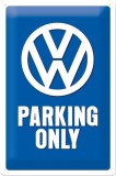 Placa metalica - Volkswagen Parking only M - 20x30 cm, Nostalgic Art Merchandising