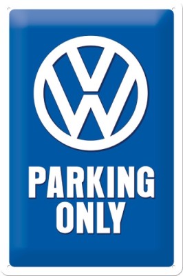 Placa metalica - Volkswagen Parking only M - 20x30 cm foto