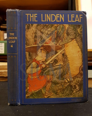THE LINDEN LEAF (THE STORY OF SIEGFRIED), RETOLD FROM THE NIBELUNGEN LIED, 1912, London foto
