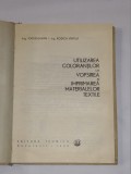 ION BAZAVAN - UTILIZAREA COLORANTILOR LA VOPSIREA SI IMPRIMAREA MATERIALELOR