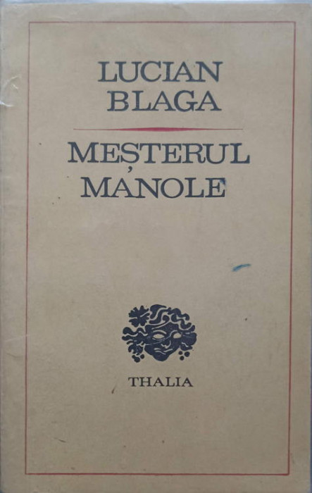MESTERUL MANOLE-LUCIAN BLAGA
