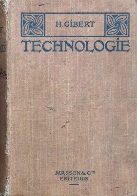 Notions De Technologie - H. Gibert , F872 foto