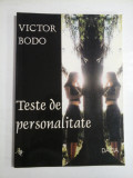 Cumpara ieftin TESTE DE PERSONALITATE - VICTOR BODO