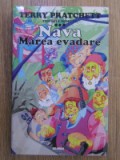 Terry Pratchett - Nava. Marea evadare (TRILOGIA NOMILOR # 3 ), Polirom