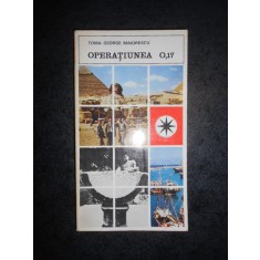 TOMA GEORGE MAIORESCU - OPERATIUNEA 0,17