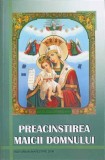 PREACINSTIREA MAICII DOMNULUI-ANTOLOGIE REALIZATA DE IEROM. PORFIRIE NICHITA-249103